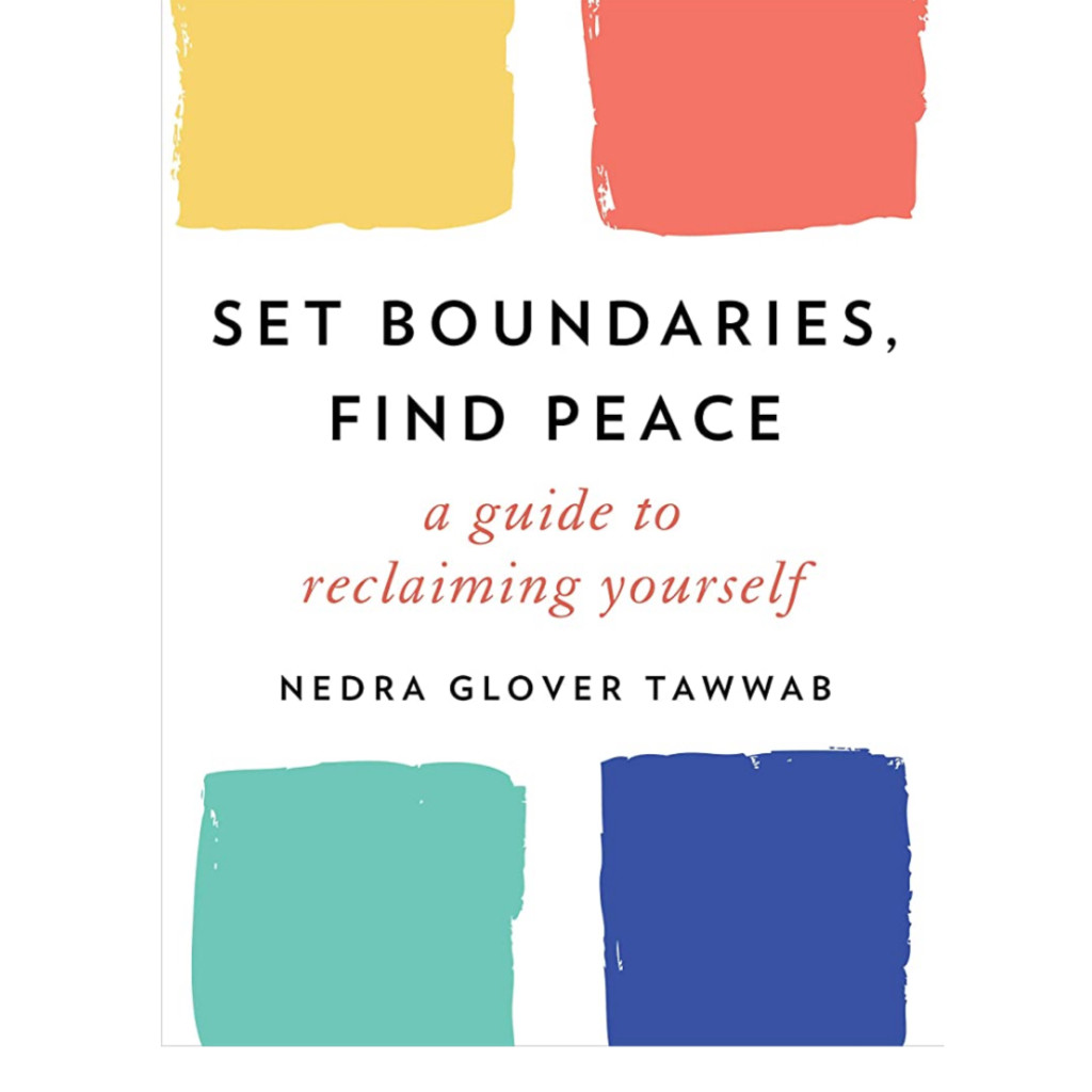 (PDF ONLINE) Set Boundaries, Find Peace: A Guide to Reclaiming Yourself ...