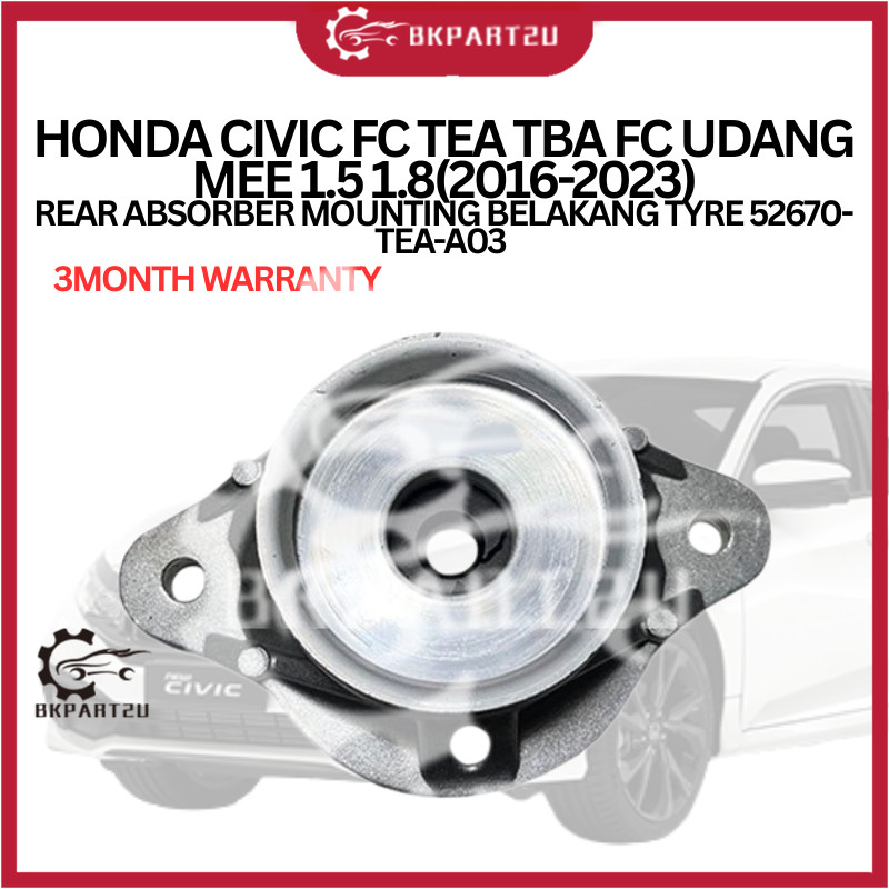 HONDA CIVIC FC TEA TBA FC UDANG MEE 1.5 1.8(2016-2023)REAR ABSORBER ...