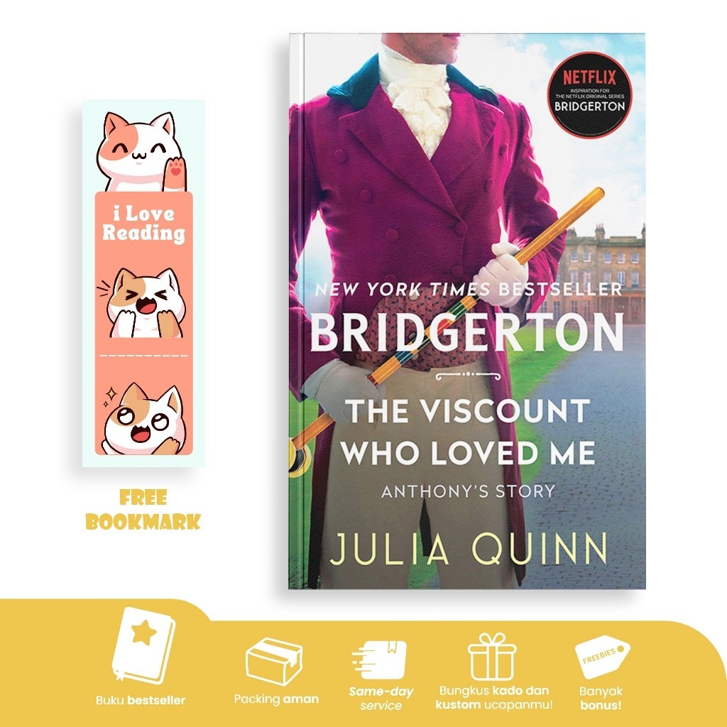 The Viscount Who Loved Me (Bridgertons, 2) by Julia Quinn