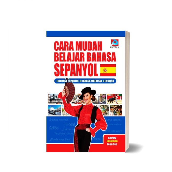 Cara Mudah Belajar Bahasa Sepanyol (Easy Ways To Learn Spanish