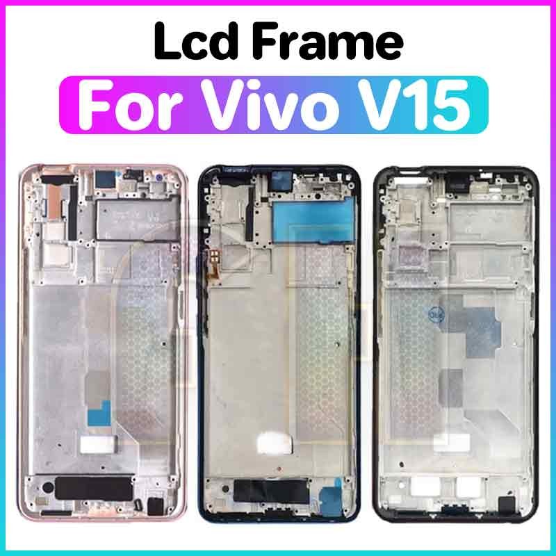 Middle front Display lcd frame For vivo v15 Front Housing Middle Frame ...
