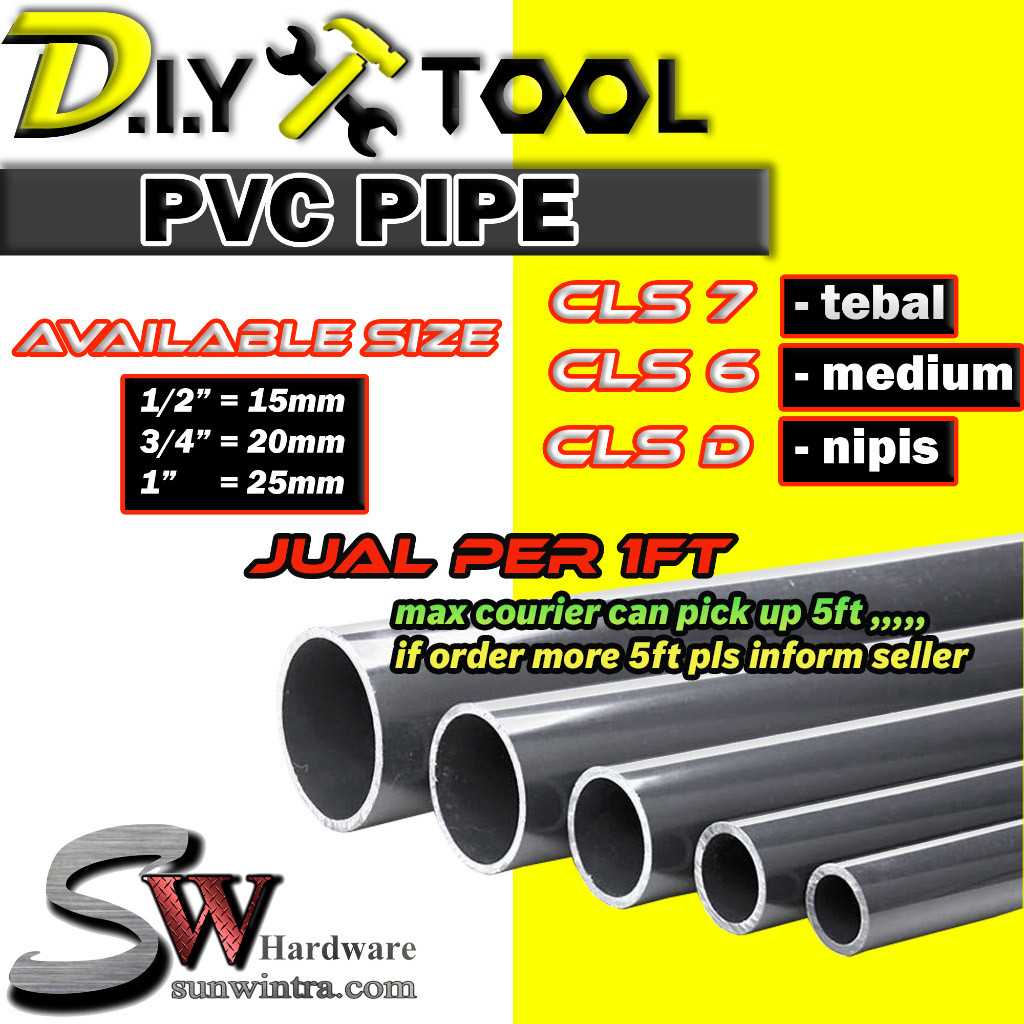 SW HARDWARE PRICE PER FEET PVC PIPE CLAS D,CLAS 6,CLAS 7,1/2