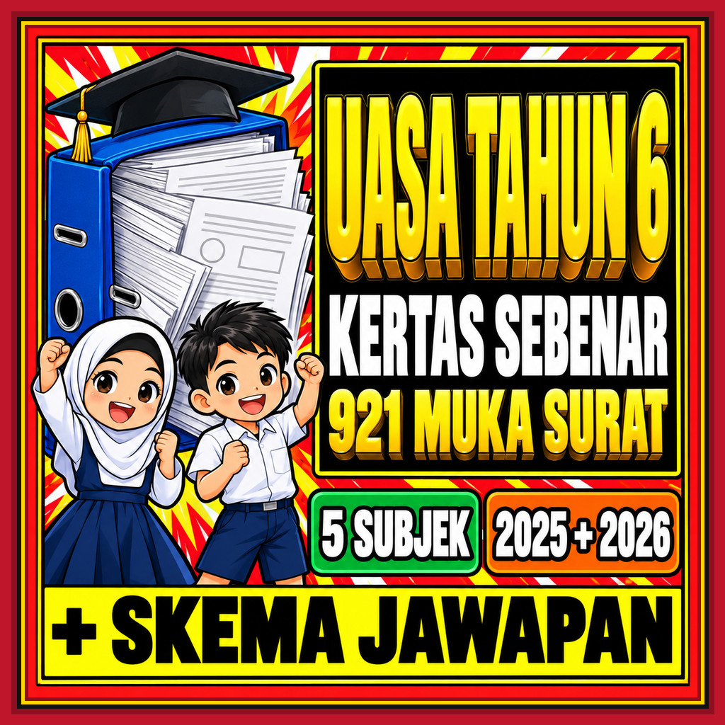 UASA Tahun 6 SK Kertas Sebenar 2025 2026 BM BI Matematik Sains Sejarah ...