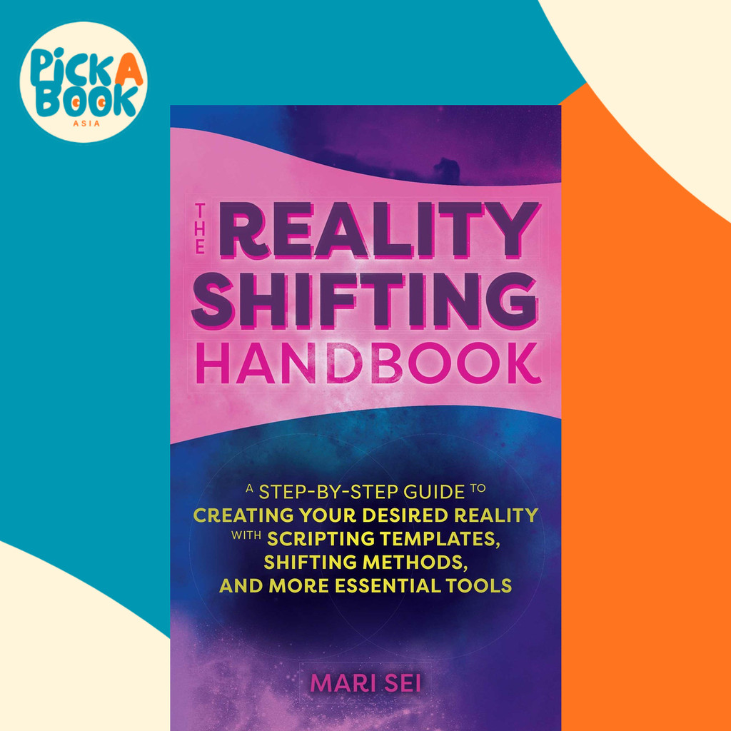 [100% Original Books] - The Reality Shifting Handbook : A Step-by-Step ...