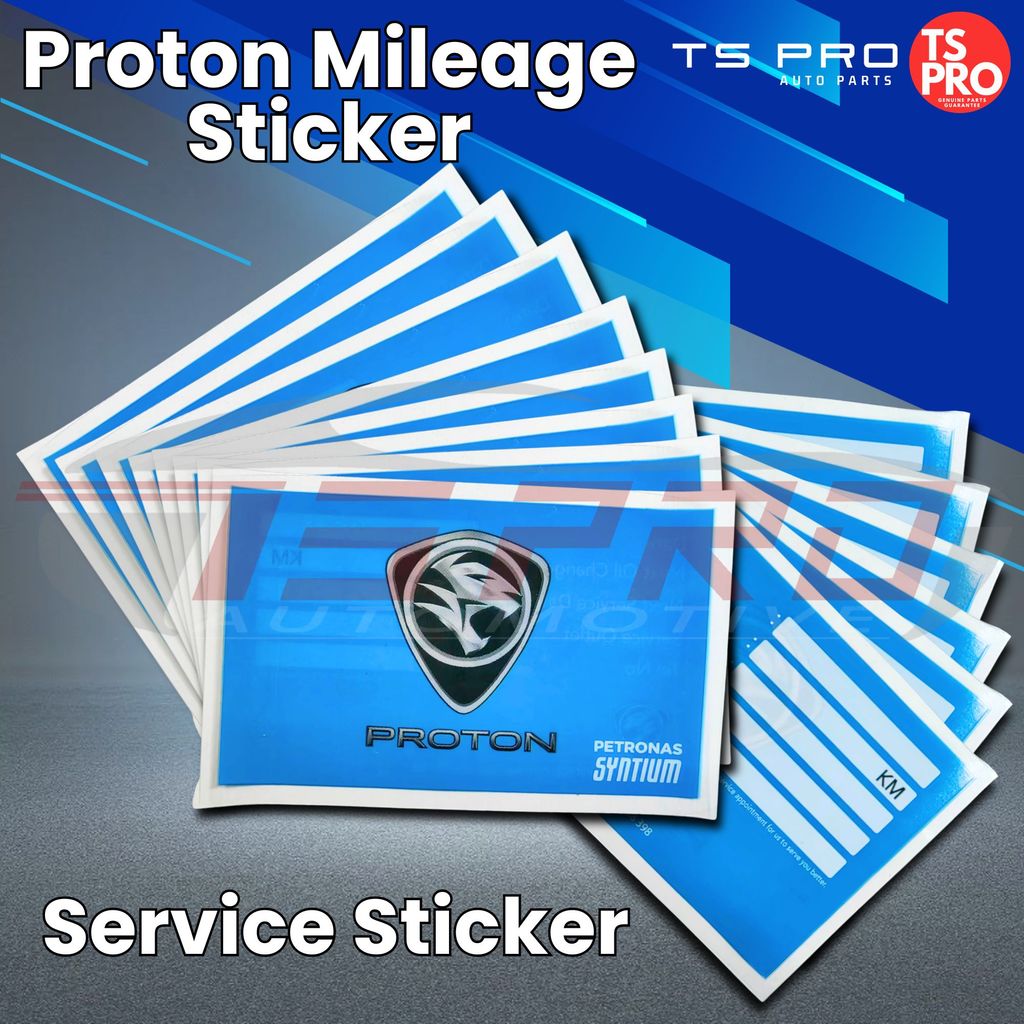 Proton Genuine Mileage Sticker / Proton Genuine Service Sticker ...