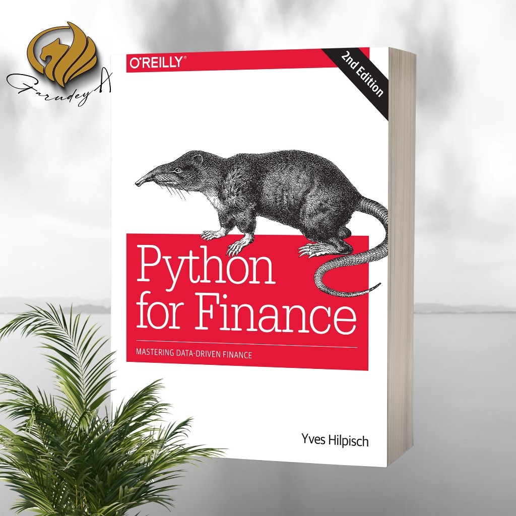 Python for Finance Mastering Data-Driven Finance (2nd Edition) | Shopee ...