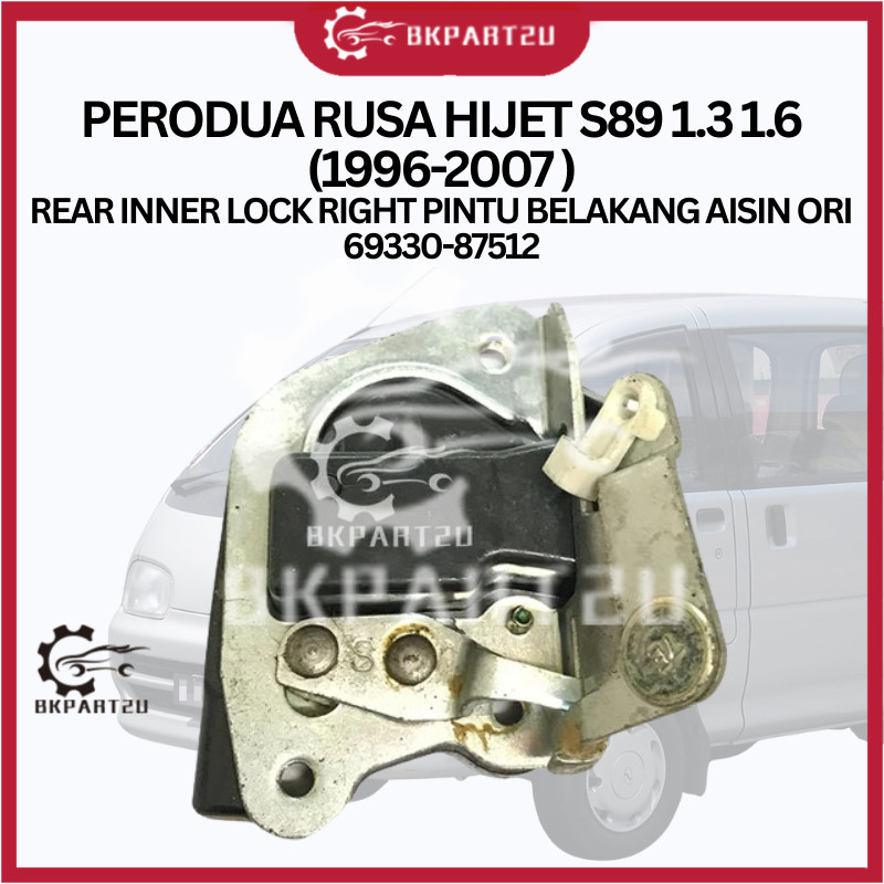 PERODUA RUSA HIJET S89 1.3 1.6 1996-2007 REAR INNER LOCK RIGHT PINTU ...