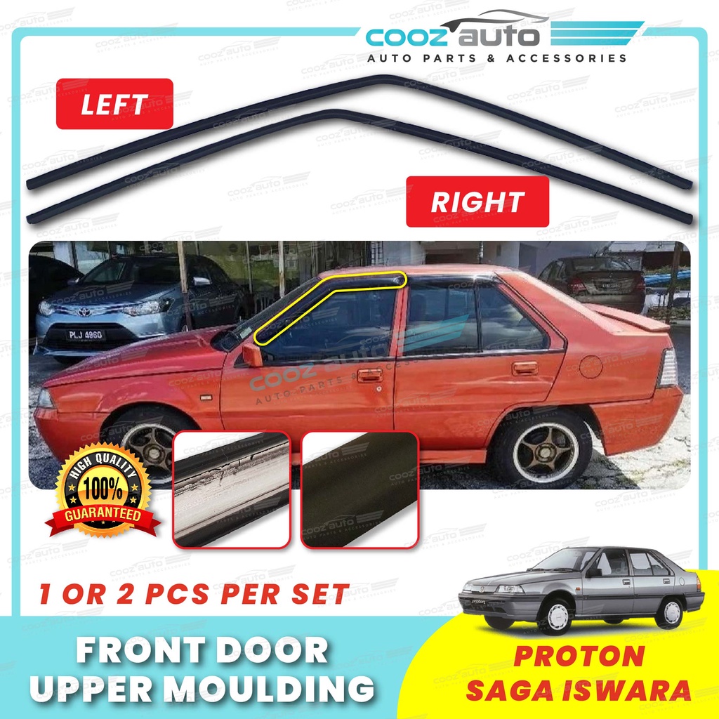 Proton Saga Sedan Aeroback Hatchback LMST LMSS Iswara Front Door Upper