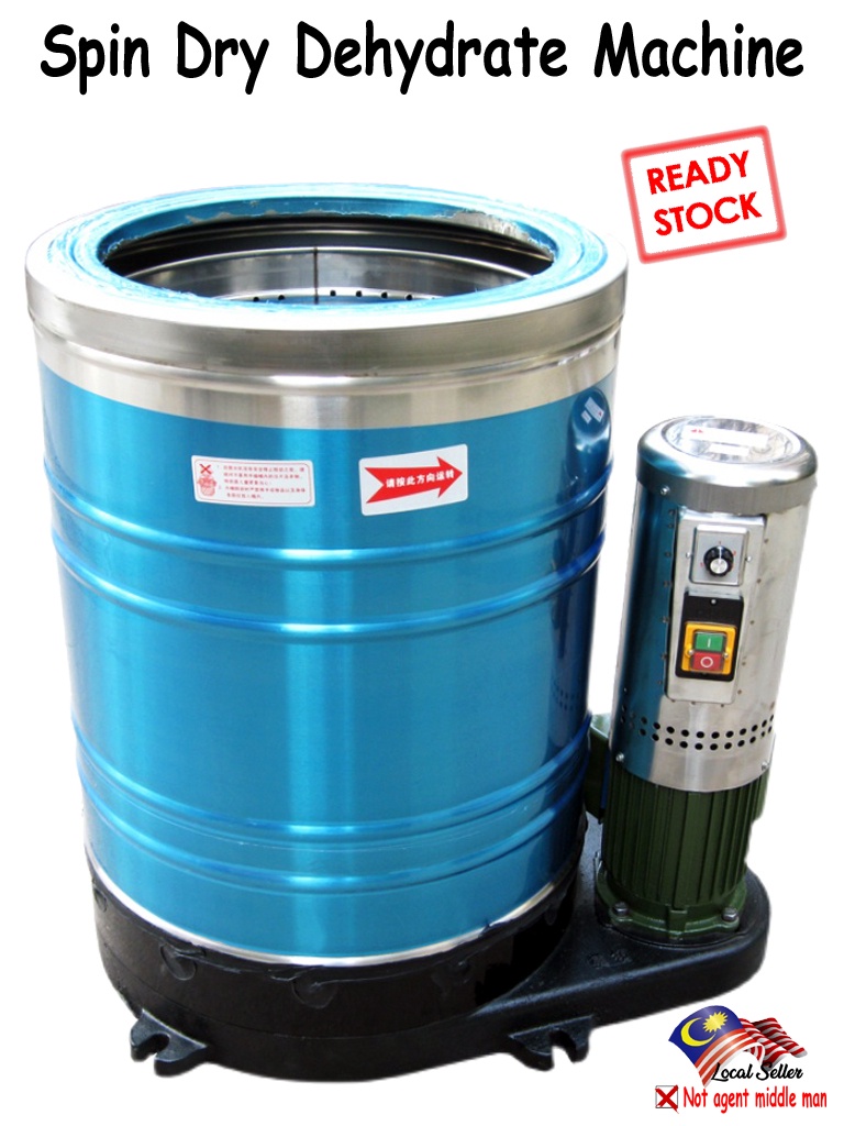 Spin Dry Dehydrate Machine/ Spin Dryer/ Rotary Dehydrator/ Mesin ...