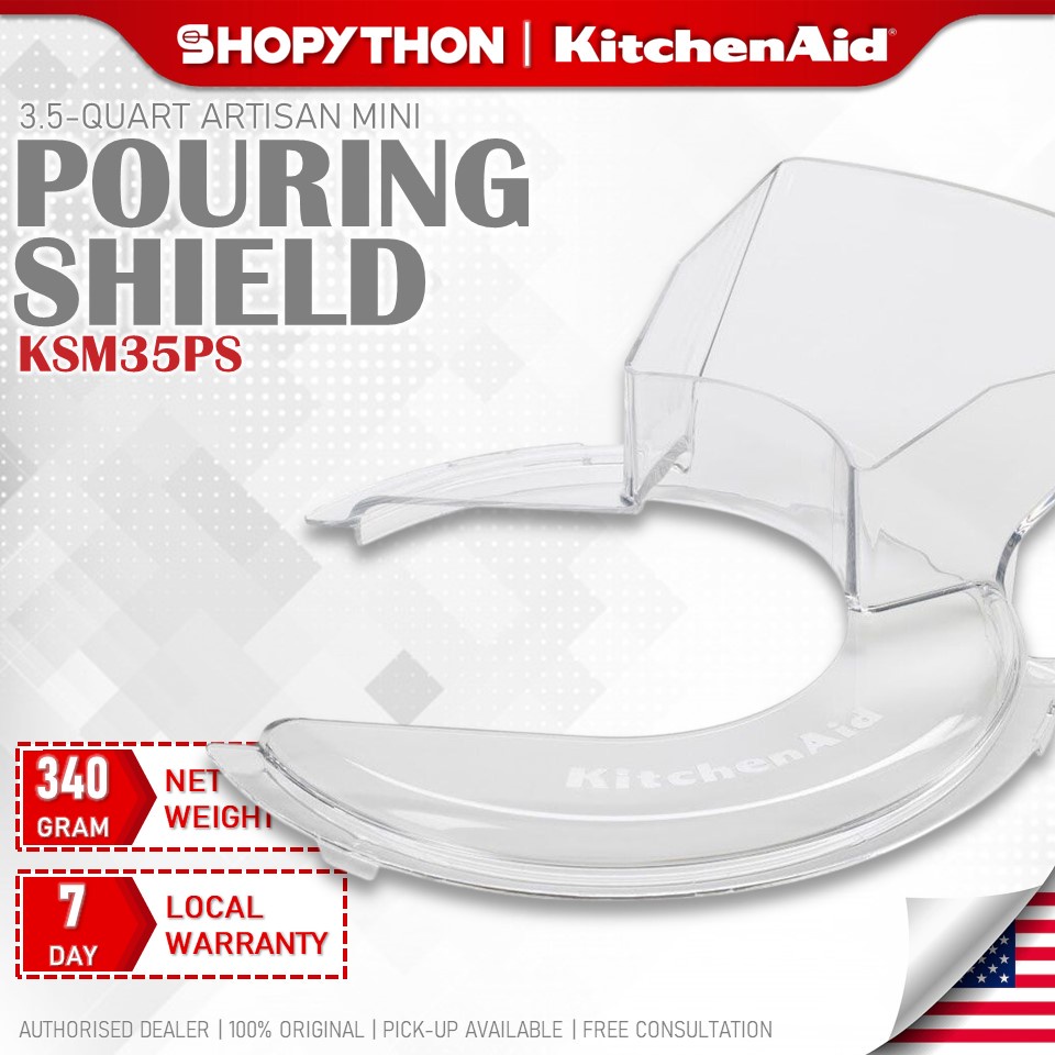 KITCHENAID Pouring Shield KSM35PS for KSM3311 KSM3316 3.5Quart Mini