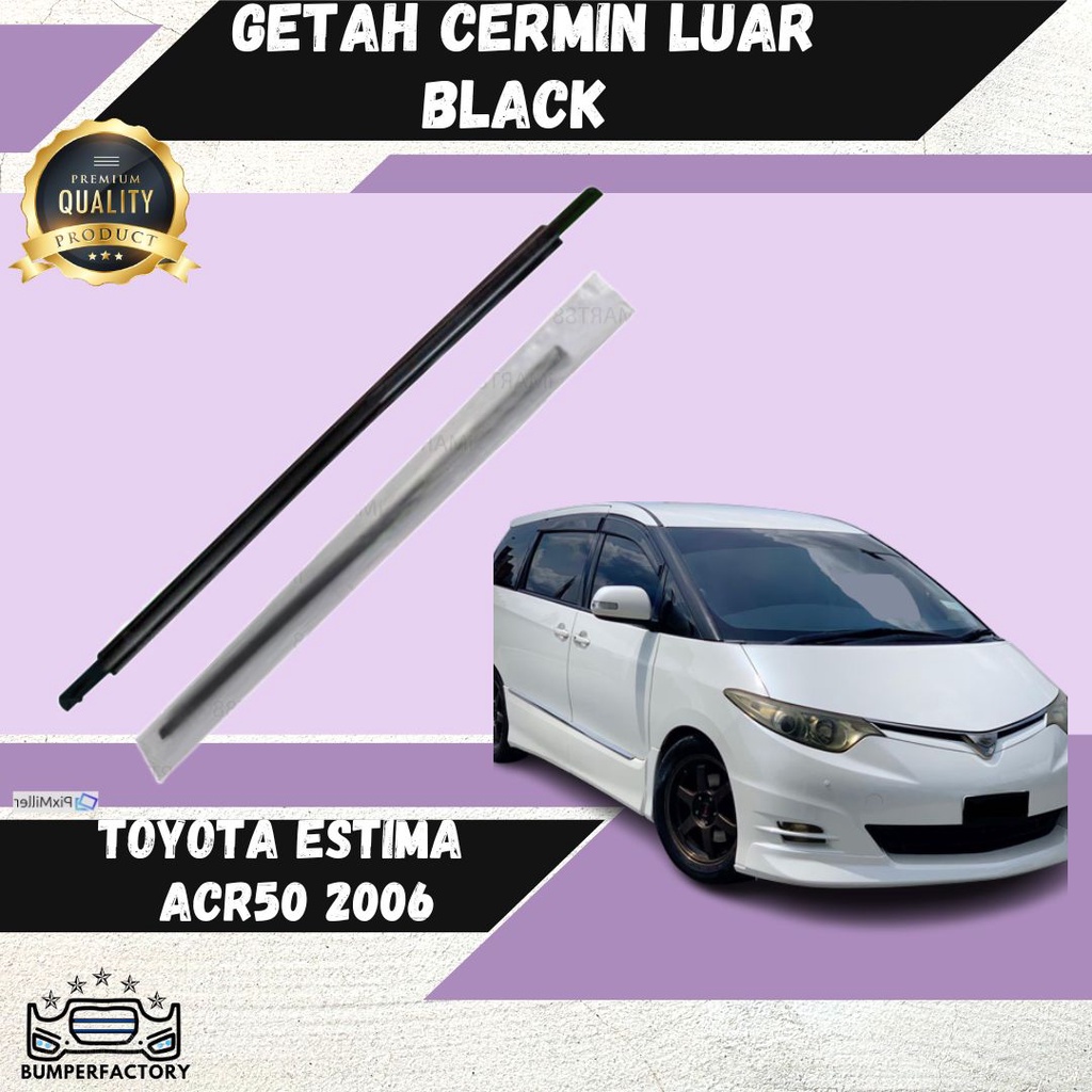 TOYOTA ESTIMA ACR50 DOOR GLASS MOULDING GETAH LUAR CERMIN 100% ORIGINAL ...