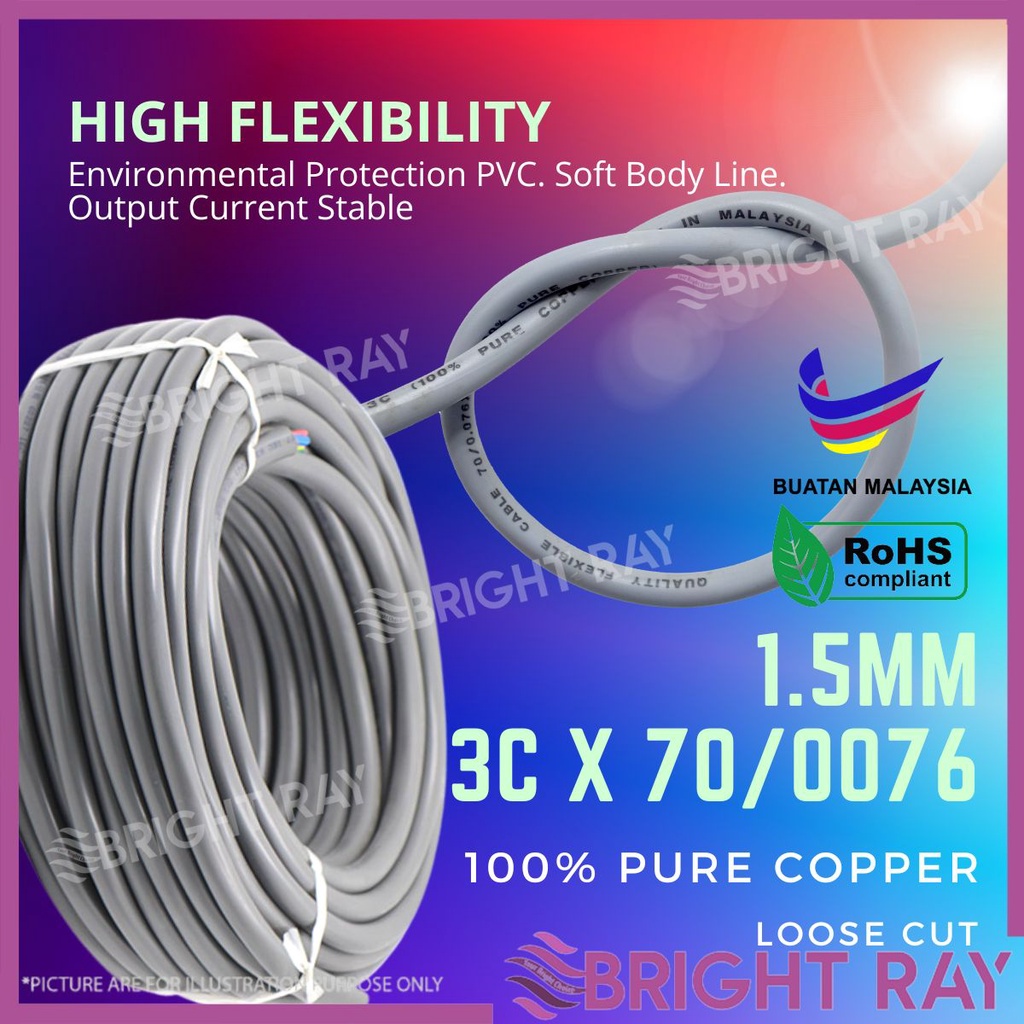 [LOOSE CUT] 1.5MM 3 Core X 70/0076 Full Copper Made In MALAYSIA Kabel ...