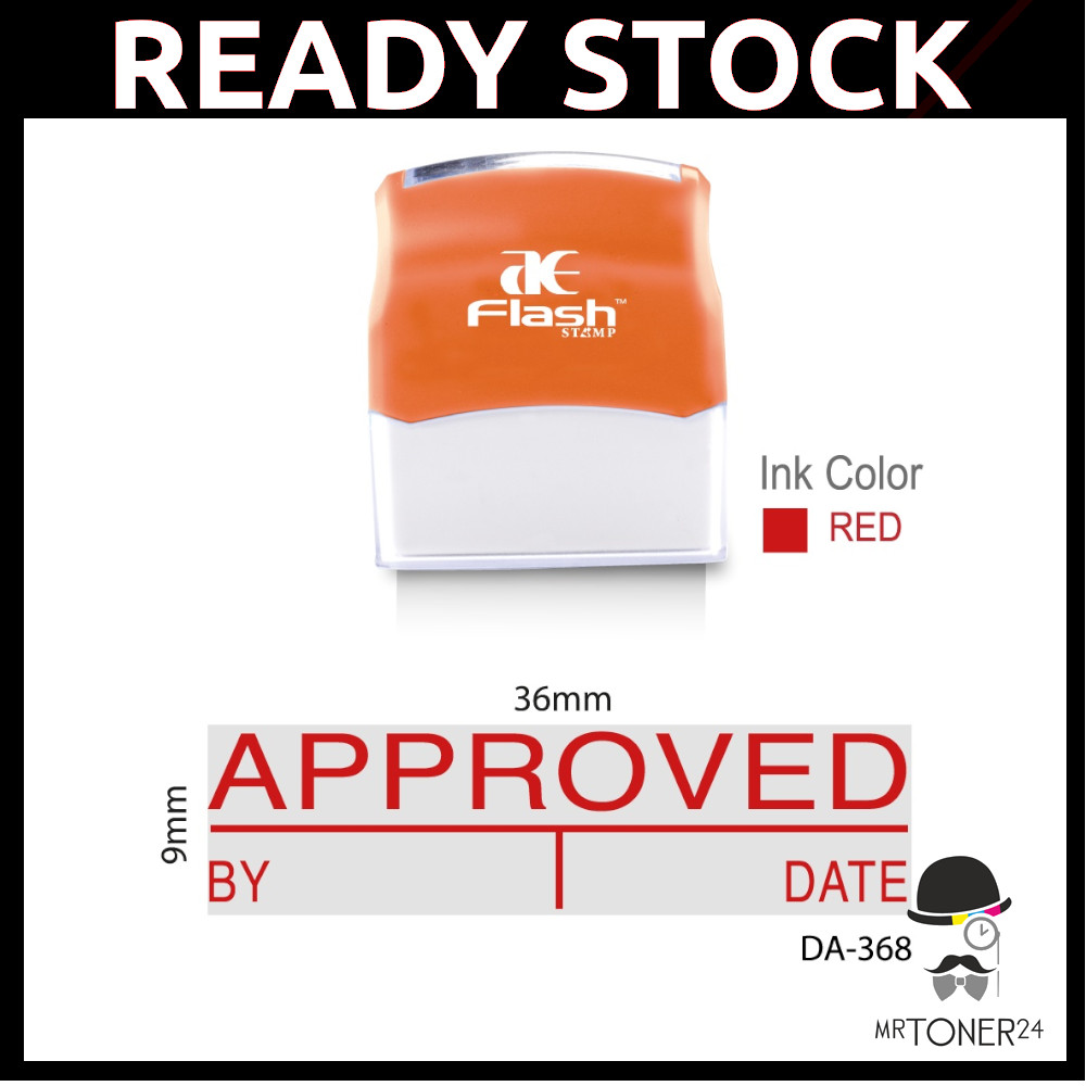 (APPROVED WITH BY & DATE) AE Ready Made Stamp / Ready Made Chop DA-368 ...