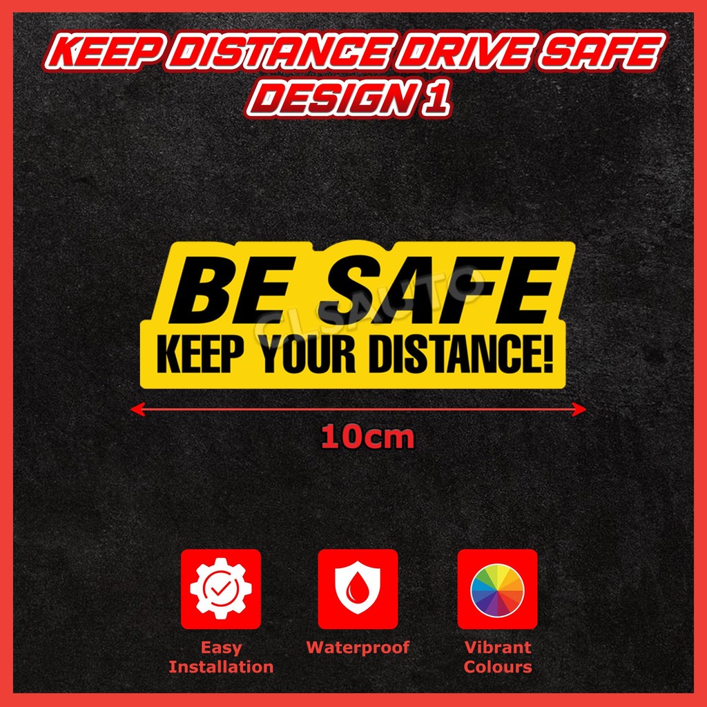 Drive Safe Keep Distance Car Sticker Caution [Multiple Designs ...