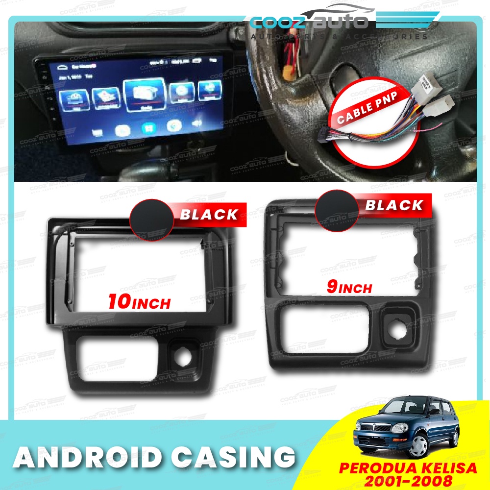 Perodua Kelisa 2001 - 2008 Casing Android Dashboard Audio Android ...