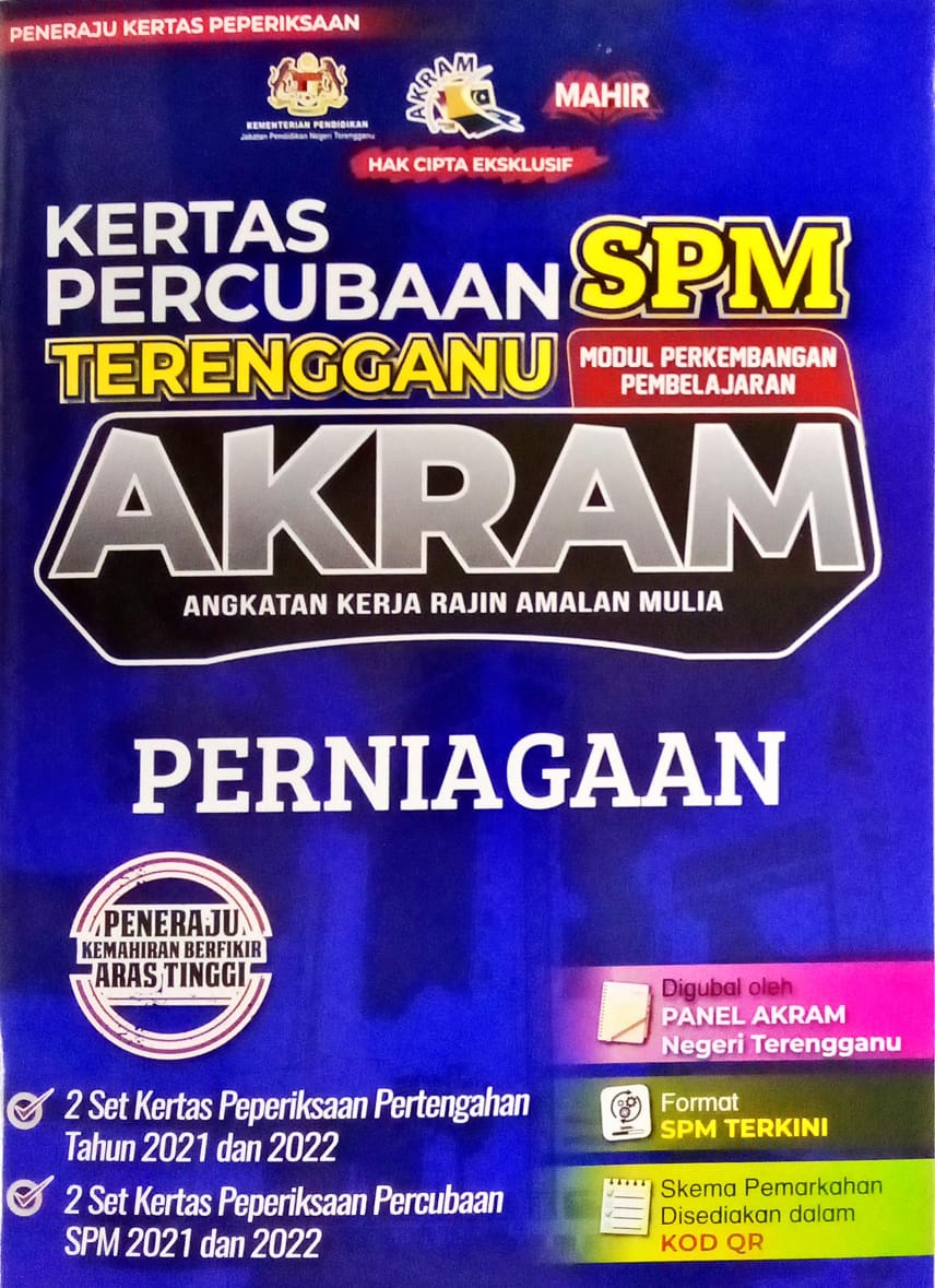 Buku Latihan Kertas Percubaan SPM Terengganu AKRAM Edisi 2024 B