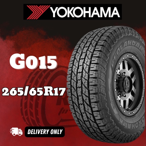 【265/65R17】YOKOHAMA G015 CAR KERETA TYRE TIRE TAYAR SIZE *2656517 265 ...