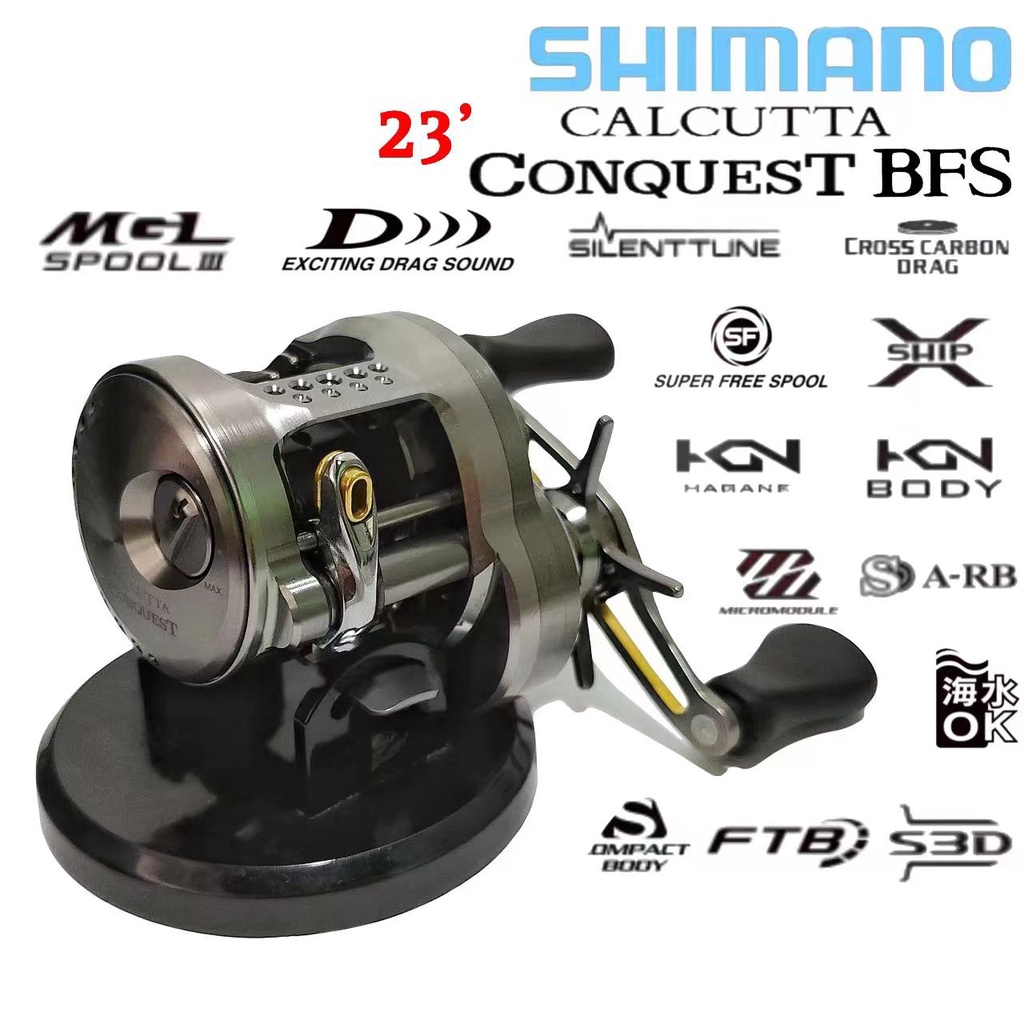 2023' & 2017' SHIMANO CALCUTTA CONQUEST BFS BAITCASTING(BC