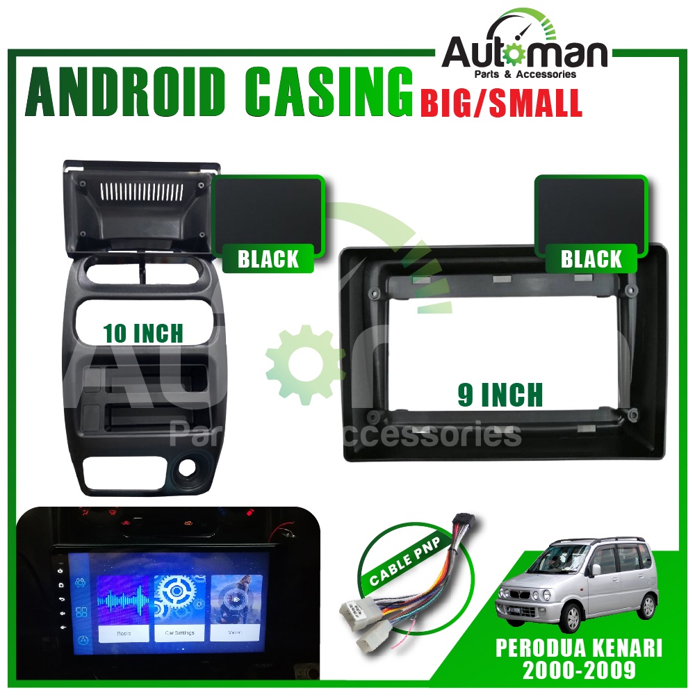 Casing Android Perodua Kenari 2000-2009 Black Dashboard Audio Android ...