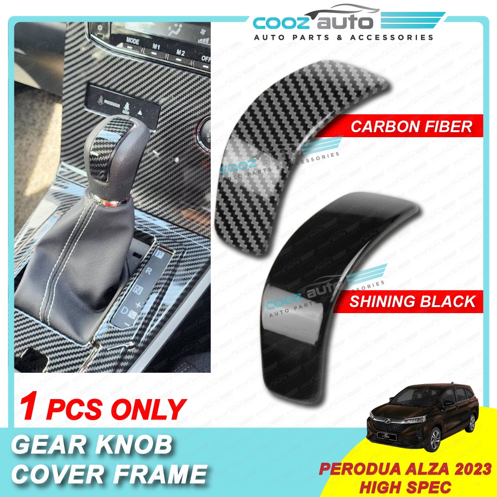 Perodua Alza NEW 2022 2023 High Spec Car Gear Shift Knob Frame Cover