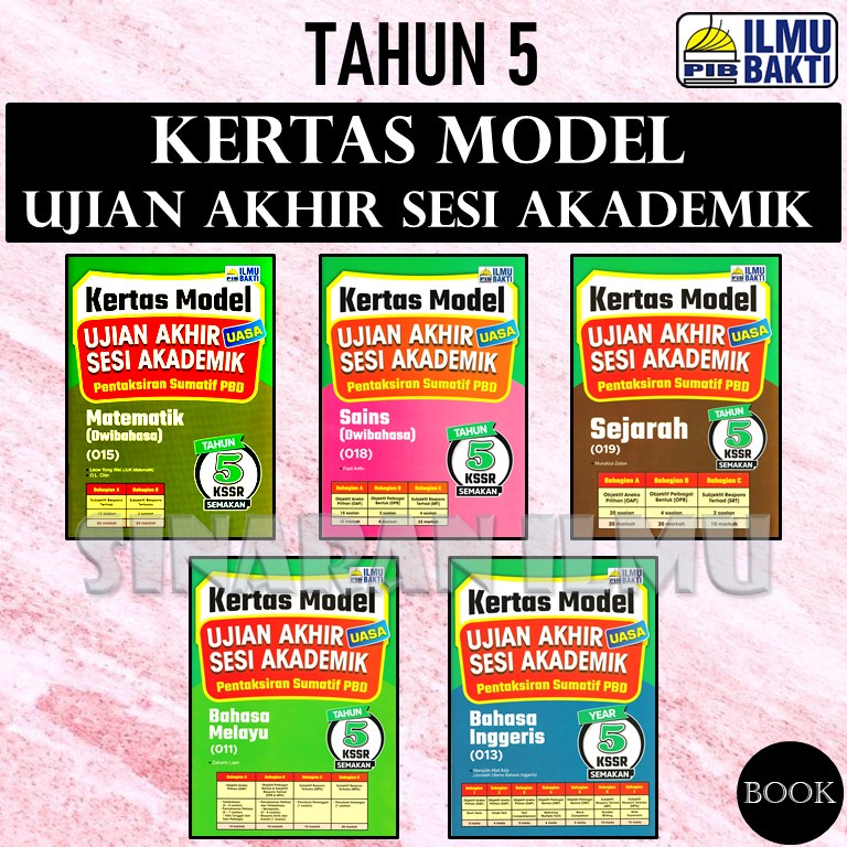 Si Kertas Model Ujian Akhir Sesi Akademik Tahun Uasa Pentaksiran Sumatif Pbdkssr Semakan