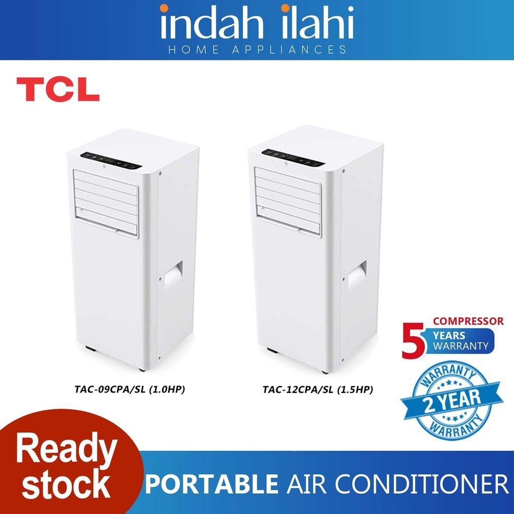 TCL Portable Air Conditioner TAC-09CPA/SL (1HP) TAC-12CPA/SL (1.5HP ...