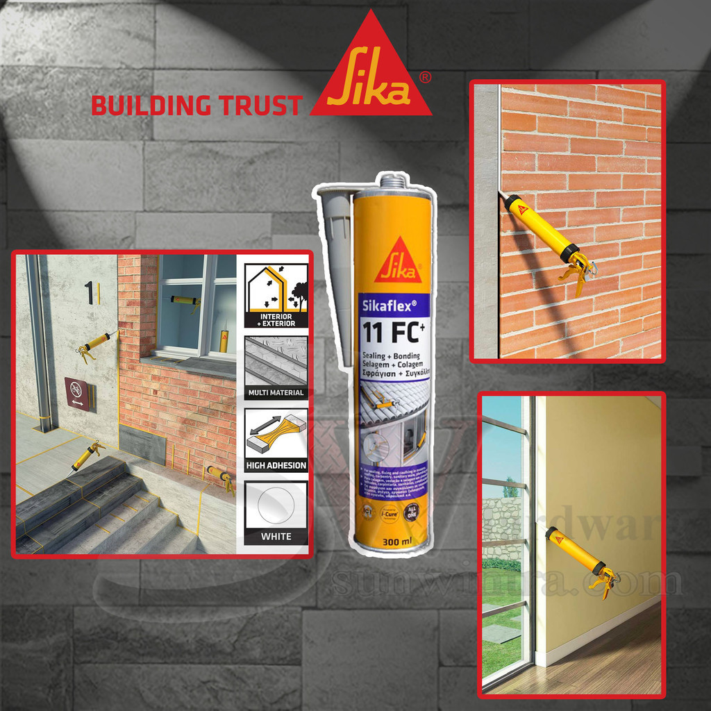 SIKA SIKAFLEX®-11 FC+ MULTIPURPOSE ELASTIC ADHESIVE & JOINT SEALANT ...