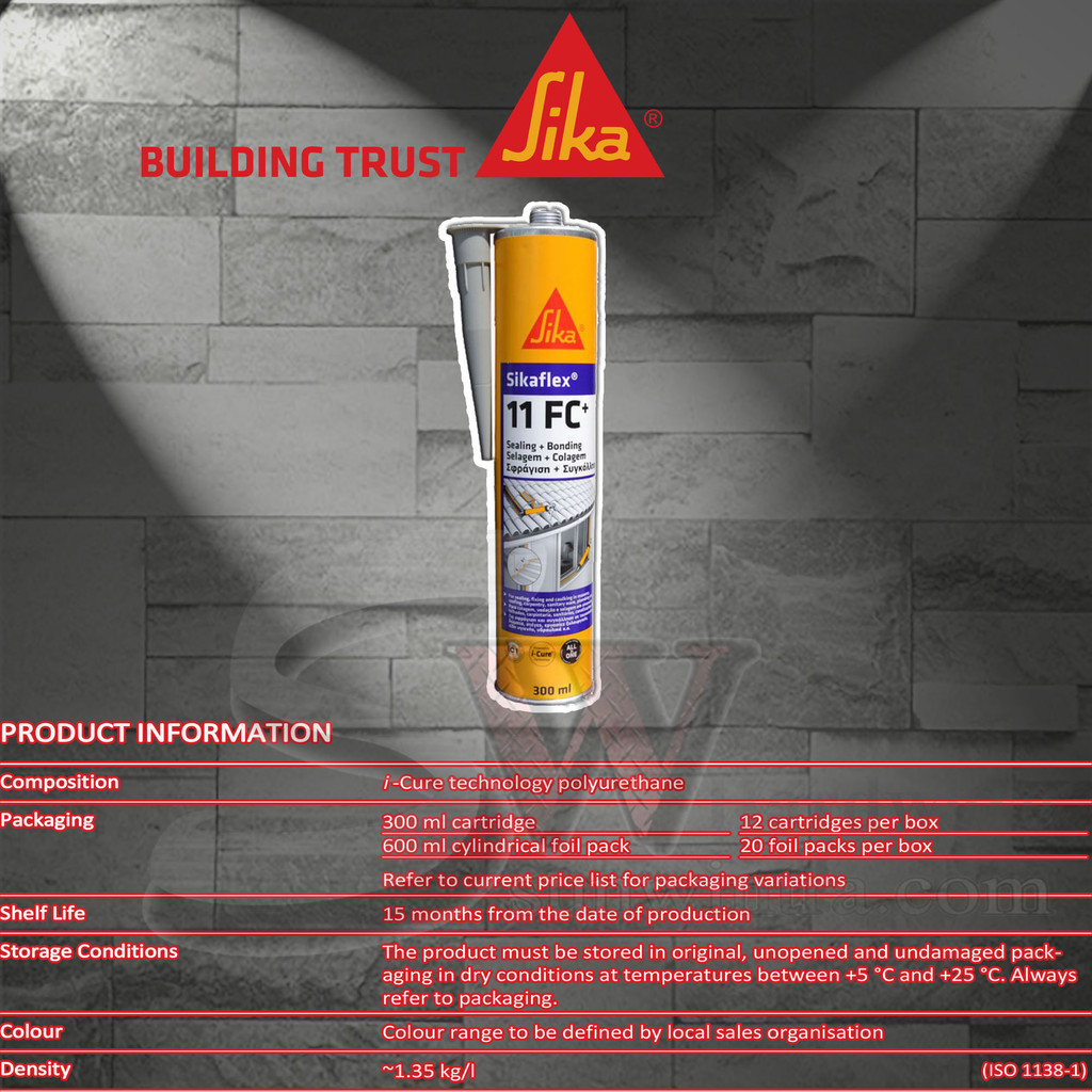 SIKA SIKAFLEX®-11 FC+ MULTIPURPOSE ELASTIC ADHESIVE & JOINT SEALANT ...