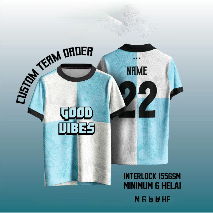 good vibes full sublimation jerseys new design