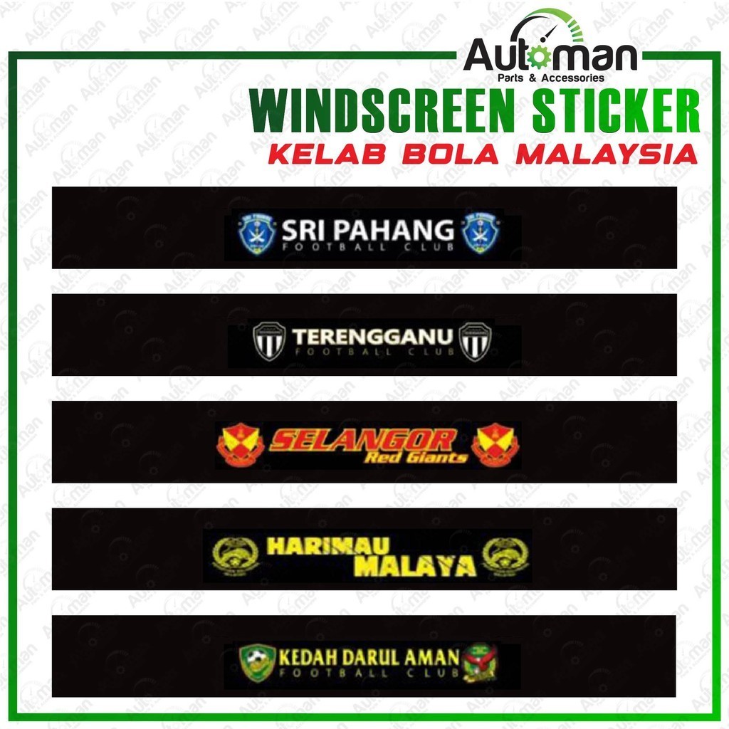 Universal Car Malaysia Football Club Windscreen Sticker Front Rear saga ...