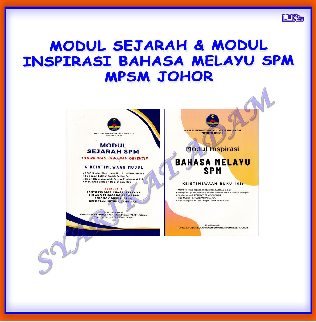 [ADM] MODUL SEJARAH & MODUL INSPIRASI BAHASA MELAYU SPM MPSM JOHOR ...