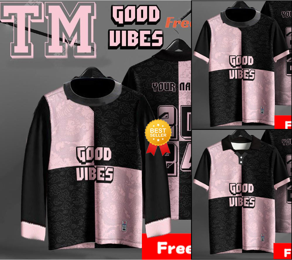  good vibes full sublimation jerseys new design