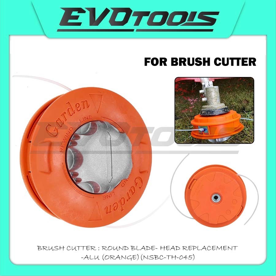 BRUSH CUTTER: ROUND BLADE- HEAD REPLACEMENT (NSBC-TH-045)/ AUTOMATIC ...