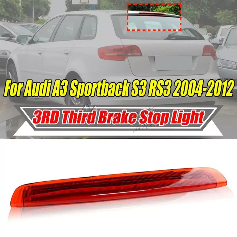 LED Troisième Frein Stop Feu Arrière Lampe Pour Audi A3 Sportback S3 RS3 04-12 e