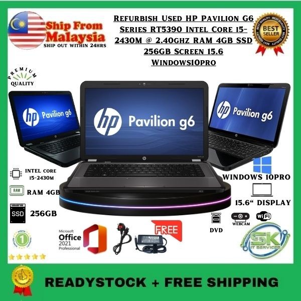 Refurbish Used HP Pavilion G6 Series RT5390 Intel Core i5 2430M 2.40ghz RAM 4GB SSD 256GB Screen 15.6 Windows10pro Shopee Malaysia