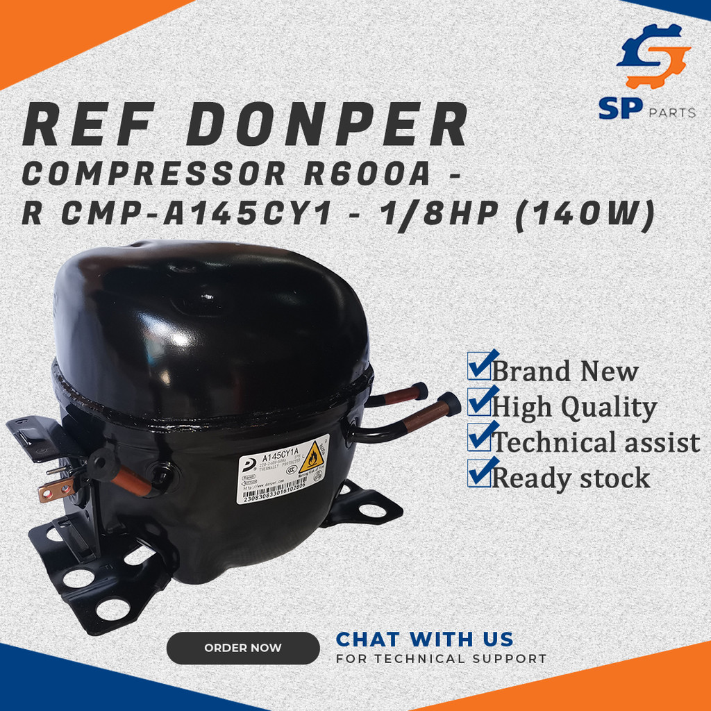 REFRIGERATOR DONPER COMPRESSOR R600A - 1/8HP (140W)-R CMP-A145CY1 ...