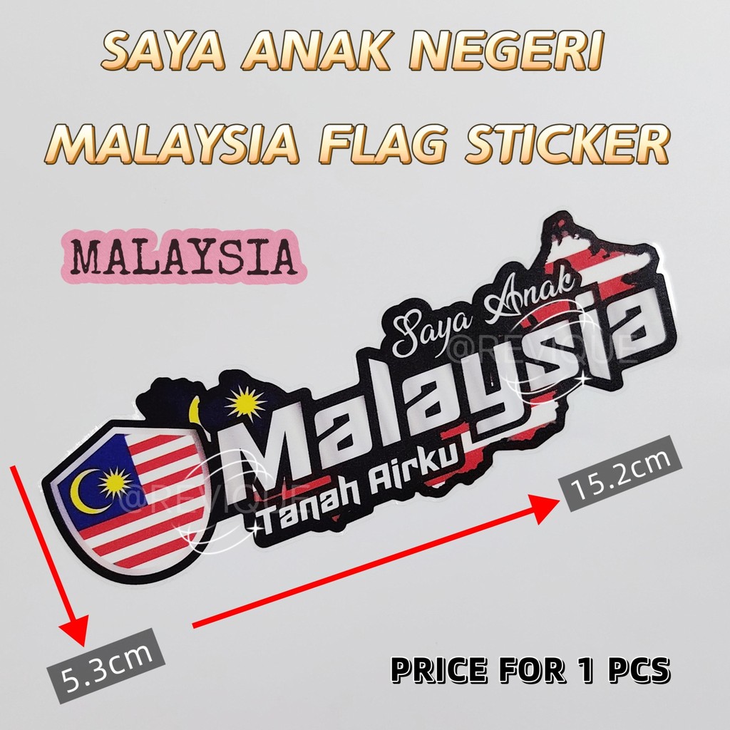 Sticker Kereta Saya Anak Negeri Malaysia – Malaysia State Flag Car ...