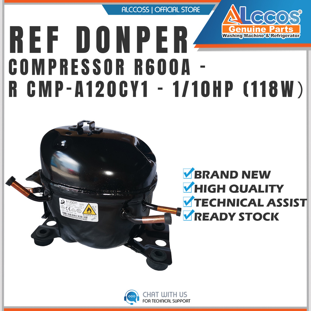 REFRIGERATOR DONPER COMPRESSOR R600A - 1/10HP (118W)-R CMP-A120CY1 ...
