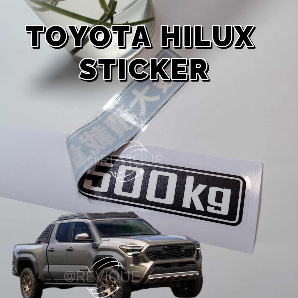 Pelekat Kereta Hilux - 500kg Maximum Load Capacity Sticker | Shopee ...
