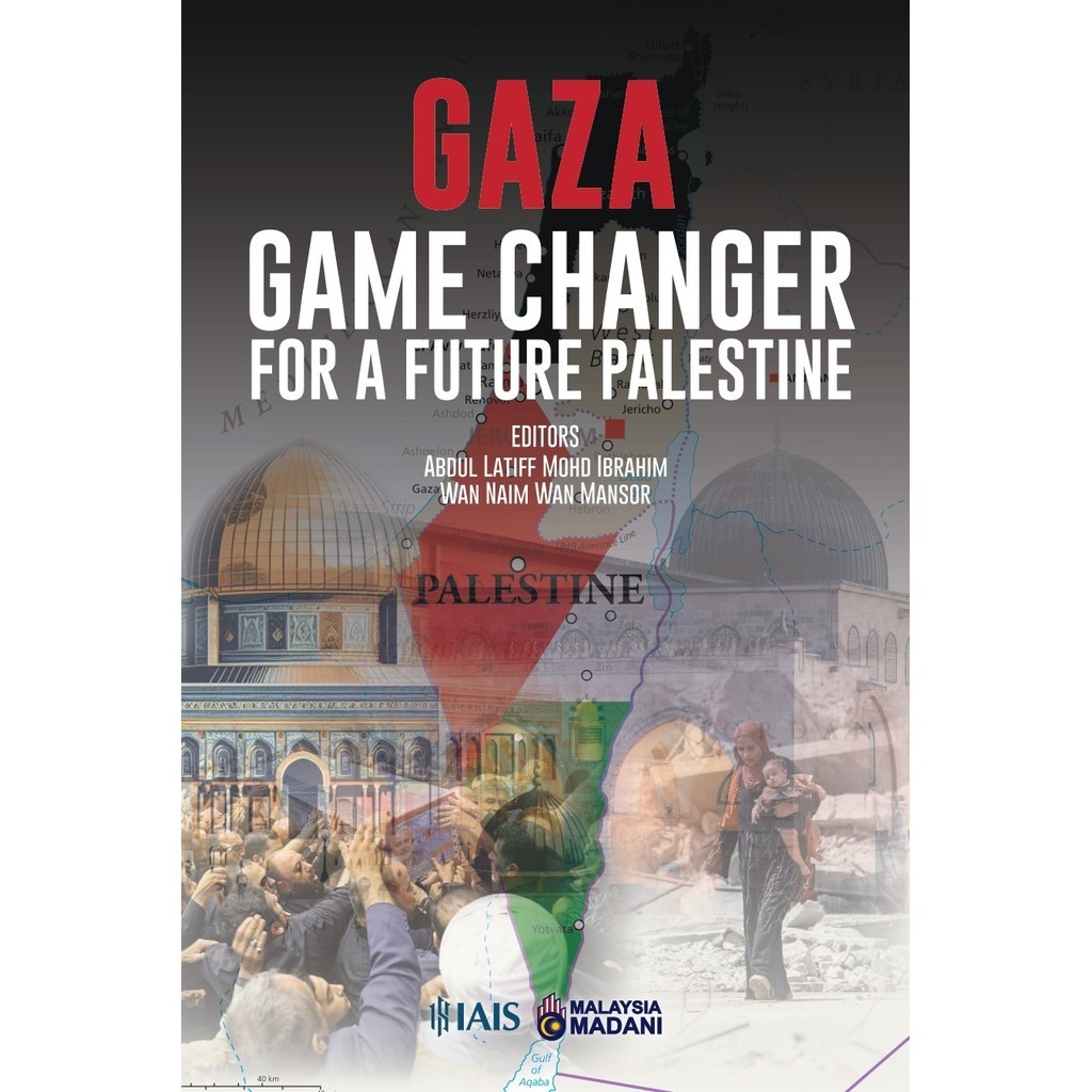 Gaza: Game Changer for a Future Palestine | IAIS | Shopee Malaysia