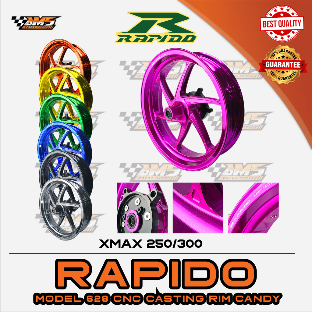XMAX 250/300 RAPIDO MODEL 628 CNC CASTING RIM CANDY COLOURS | Shopee ...
