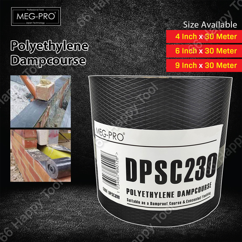 (4 quot / 6 quot / 9 quot ) MEG PRO 30M Polyethylene Dampcourse DPSC DAMP PROOF