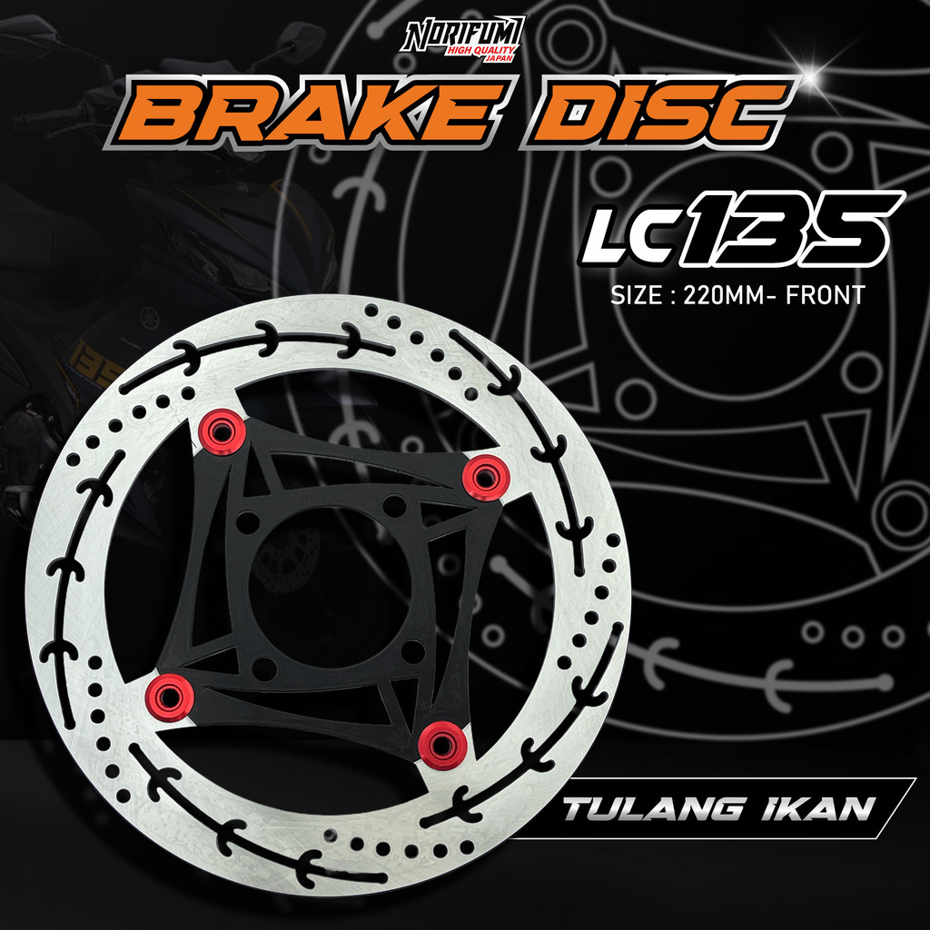 NORIFUMI IKAN TULANG SERIES BRAKE DISC LC135 FRONT / REAR 200MM / 220MM ...