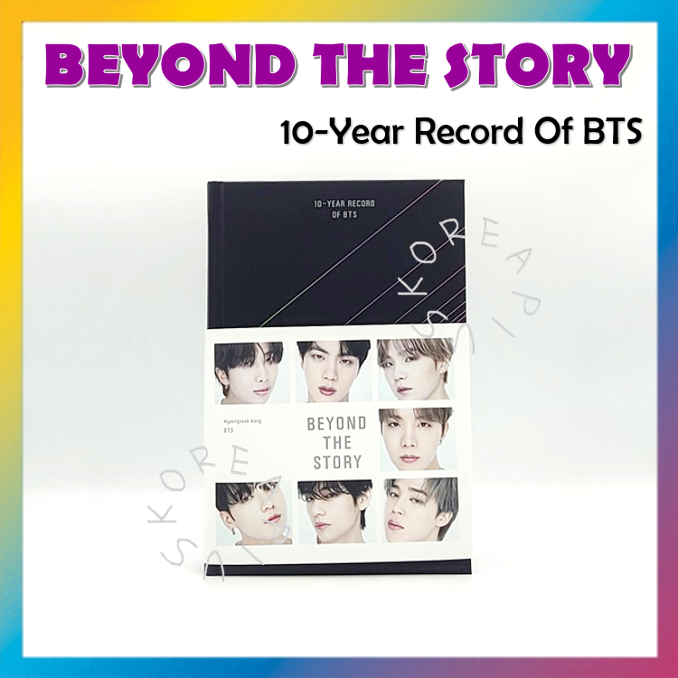 BTS - Beyond The Story : 10-Year Record Of BTS Version Coréenne - Édition Limitée Avec Cadeaux Exclusifs