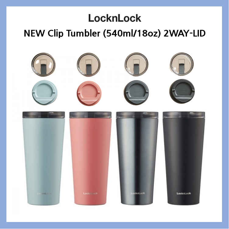 [Lock&Lock] NEW Clip Tumbler (540ml/18oz) 2way lid locknlock LHC4279 ...