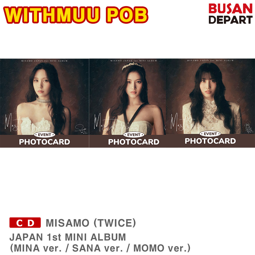 [Withmuu POB]MISAMO(TWICE) - Masterpiece / JAPAN 1st MINI ALBUM (MINA ...