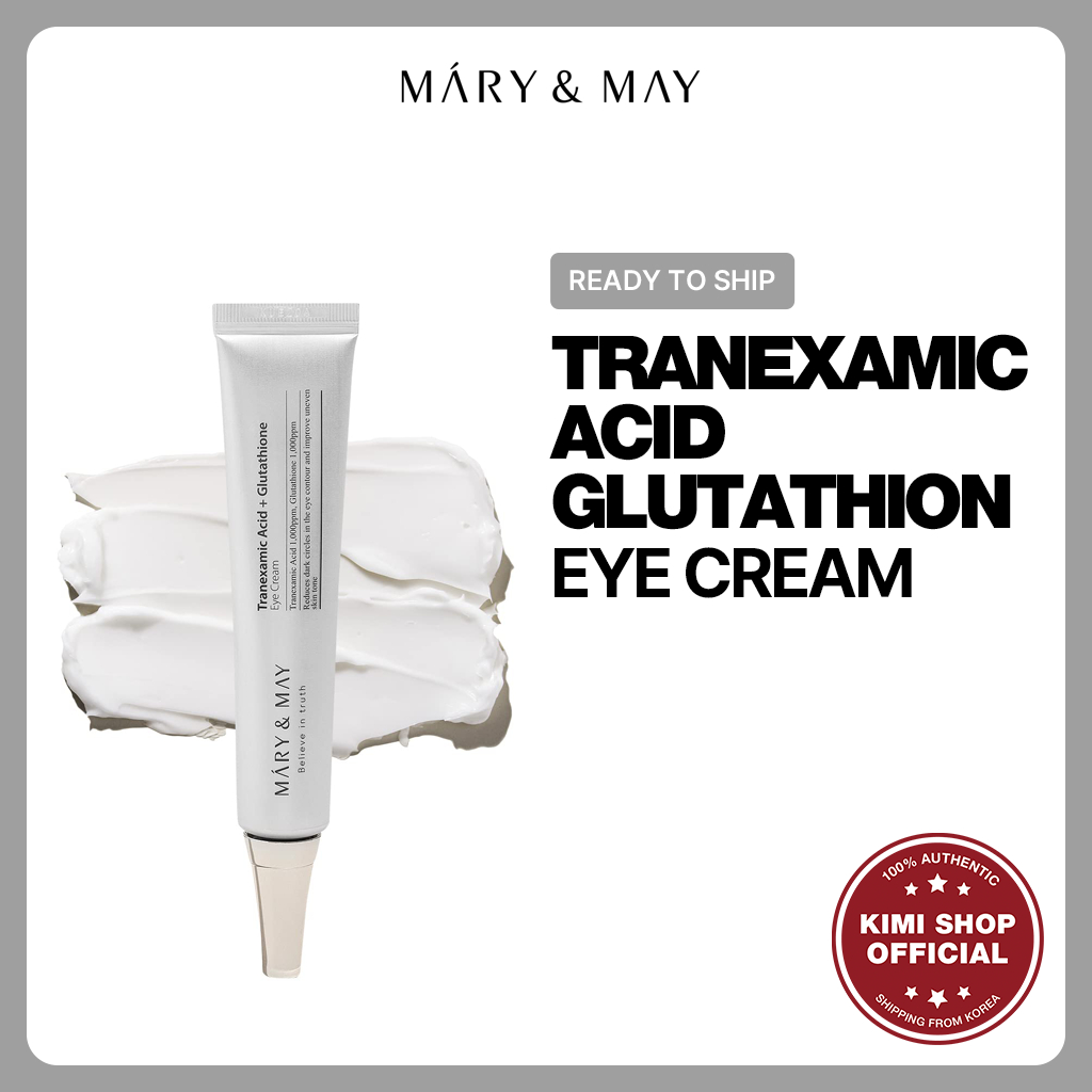 Mary&May] Tranexamic Acid + Glutathion Eye Cream 30g / Shipping from Korea 