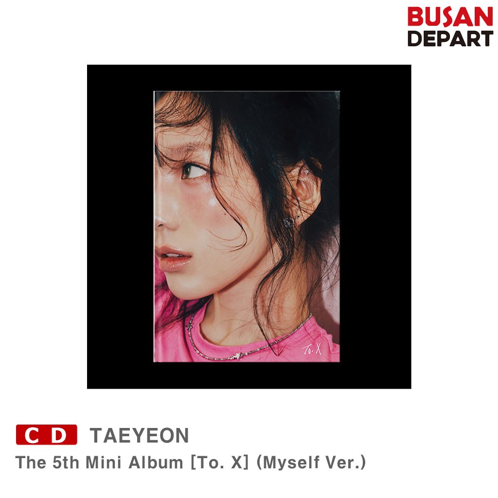 TAEYEON The 5th Mini Album [To. X] (Myself Ver.) | Shopee Malaysia