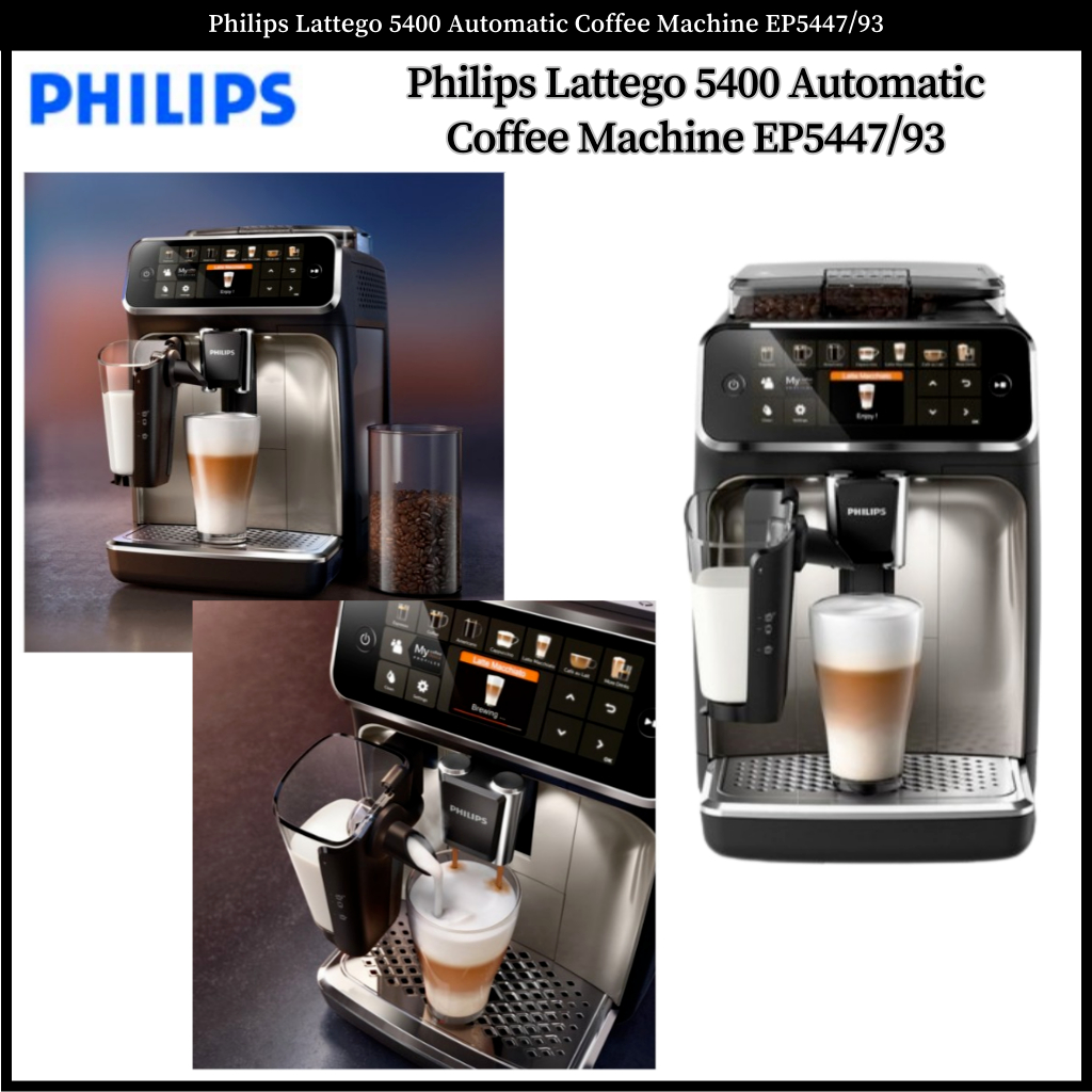 Philips Lattego 5400 Automatic Coffee Machine EP5447/93 Shopee Malaysia