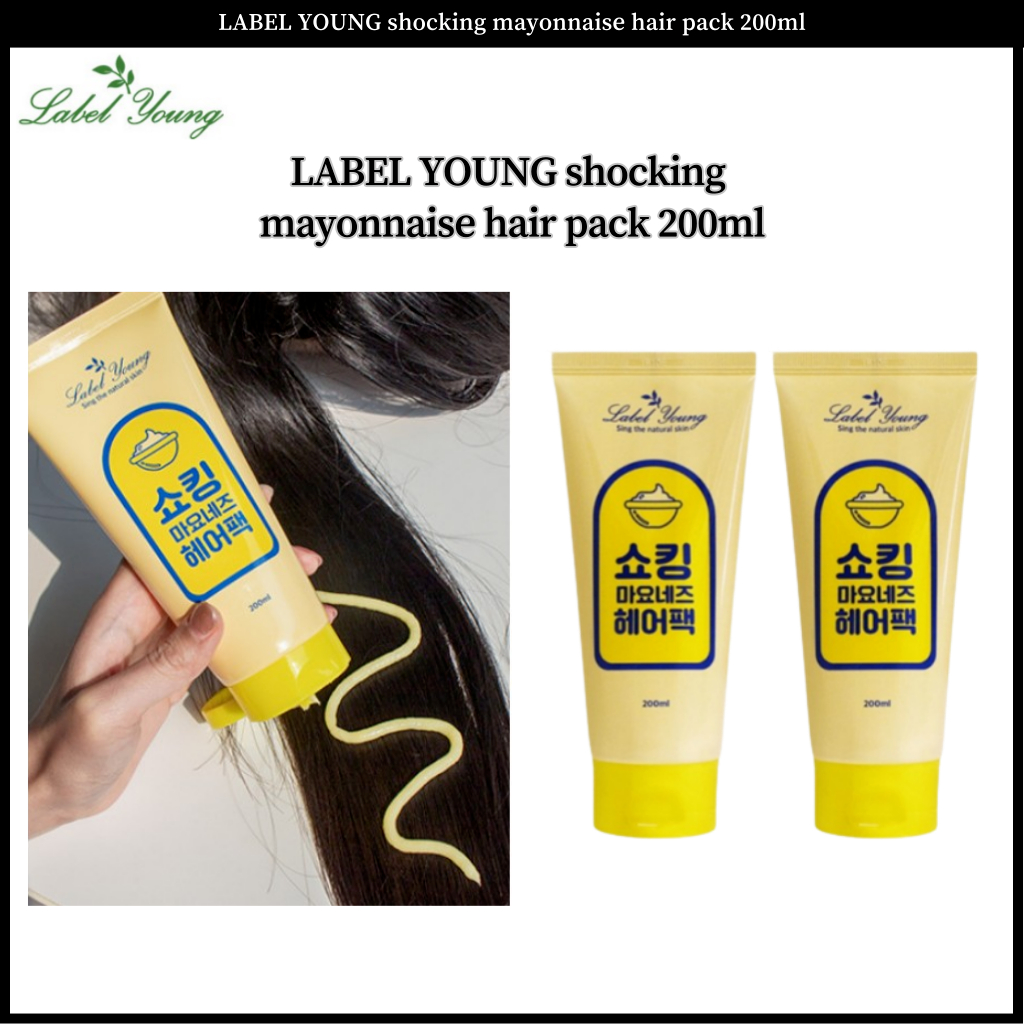 LABEL YOUNG shocking mayonnaise hair pack 200ml Shopee Malaysia